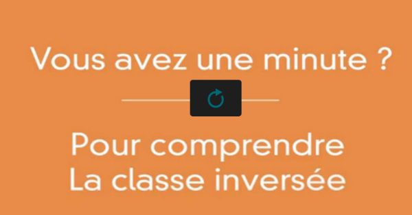 1minutepourcomprendreclasseInversée