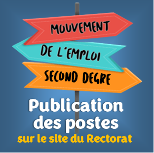 Mouvement Emploi Enseignants titulaires 2nd degré : Publication des postes