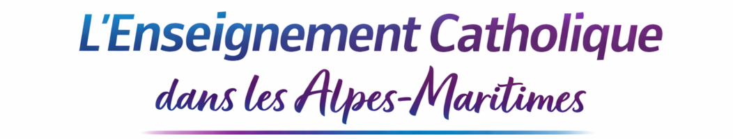 L'Enseignement Catholique dans les Alpes-Maritimes