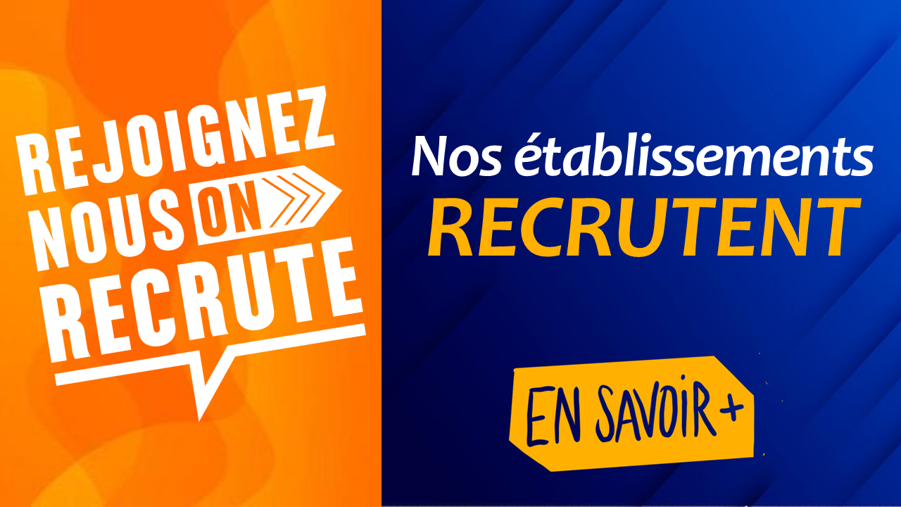 Nos établissements recrutent